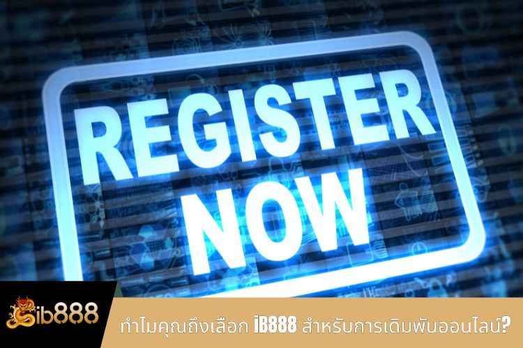 ทำไมคุณถึงเลือก iB888 สำหรับการเดิมพันออนไลน์?